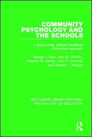 Community Psychology and the Schools