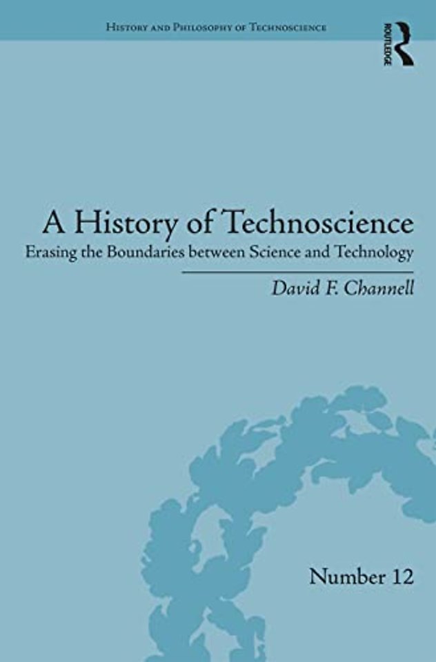 History of Technoscience