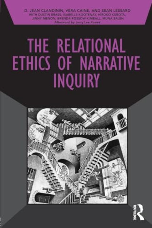 Relational Ethics of Narrative Inquiry
