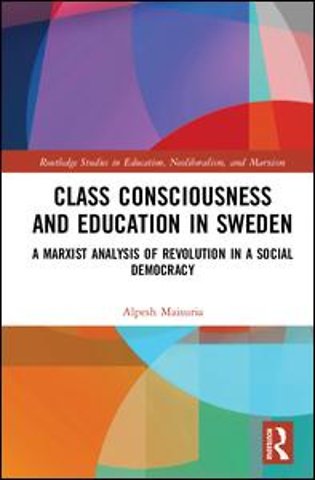 Class Consciousness and Education in Sweden