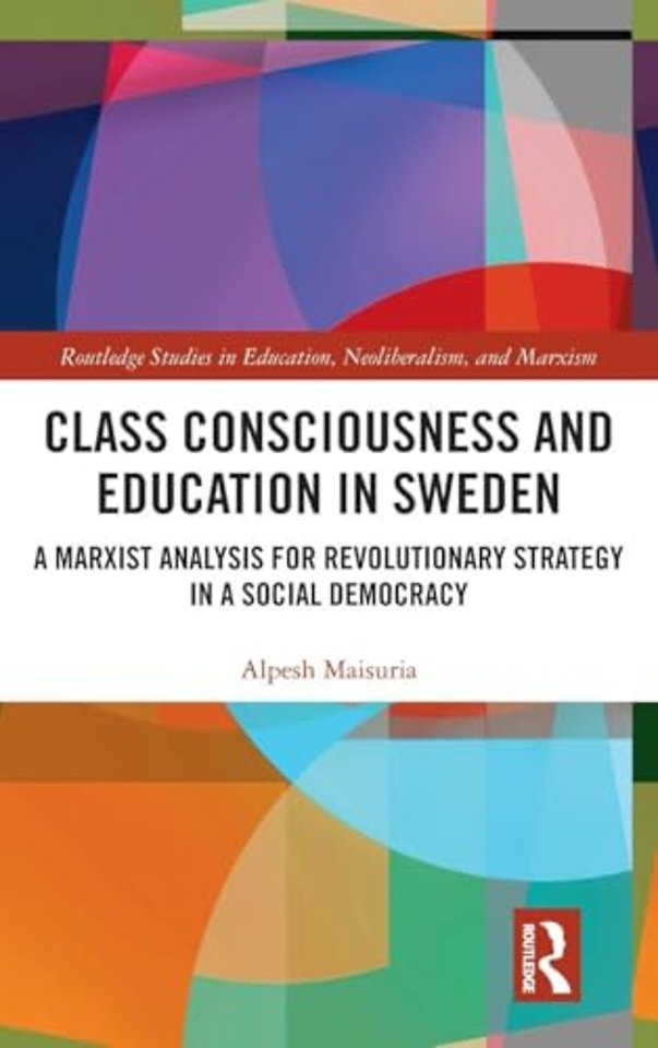 Class Consciousness and Education in Sweden