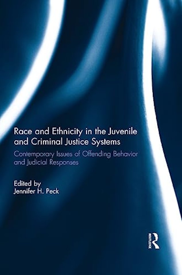 Race and Ethnicity in the Juvenile and Criminal Justice Systems