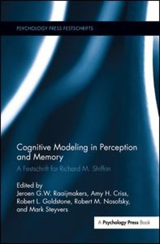 Cognitive Modeling in Perception and Memory