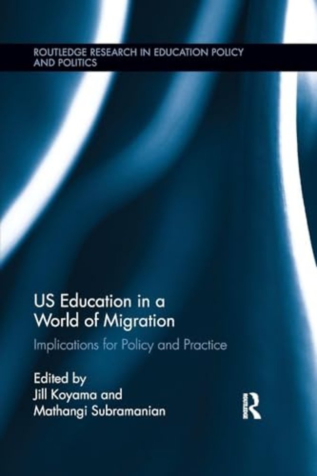 US Education in a World of Migration