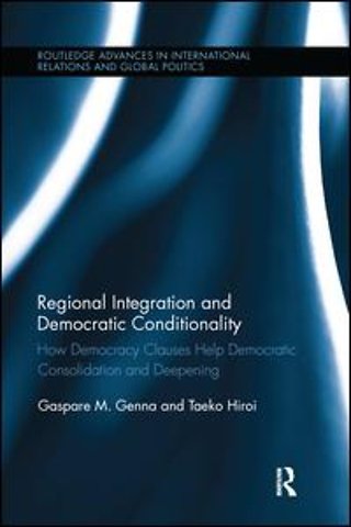 Regional Integration and Democratic Conditionality