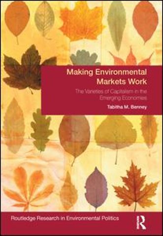 Making Environmental Markets Work