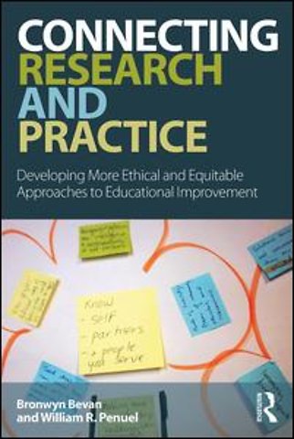Connecting Research and Practice for Educational Improvement