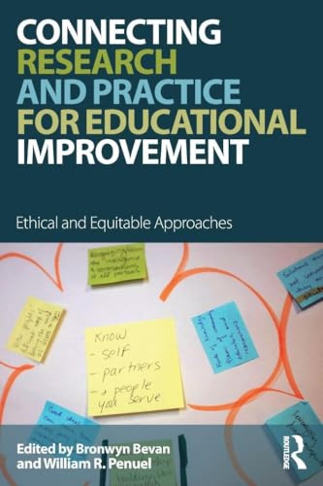 Connecting Research and Practice for Educational Improvement