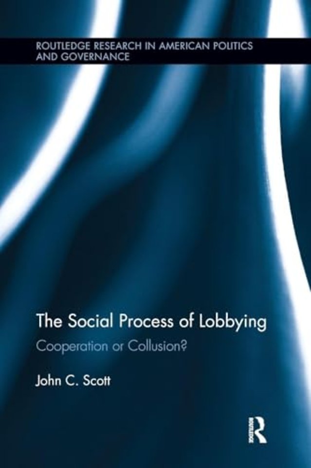 Social Process of Lobbying
