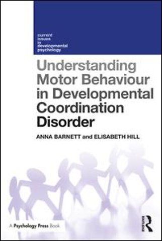 Understanding Motor Behaviour in Developmental Coordination Disorder