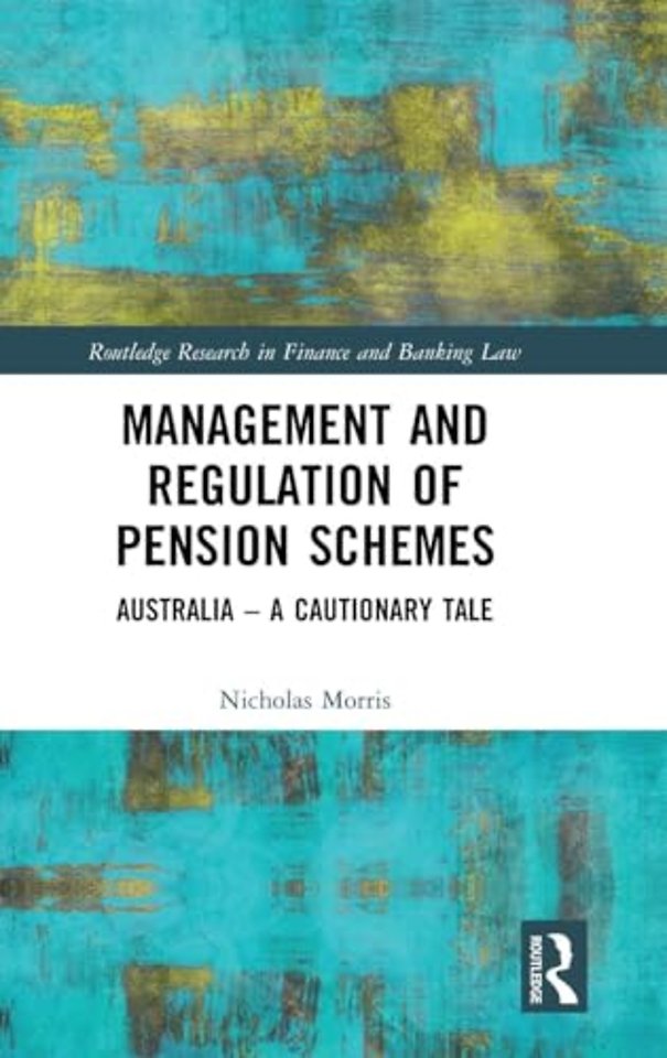 Management and Regulation of Pension Schemes