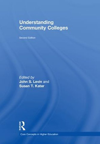 Understanding Community Colleges