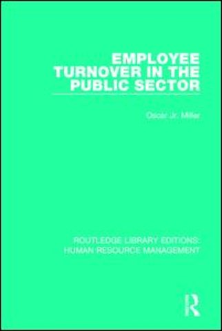 Employee Turnover in the Public Sector
