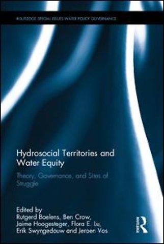 Hydrosocial Territories and Water Equity