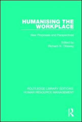 Humanising the Workplace