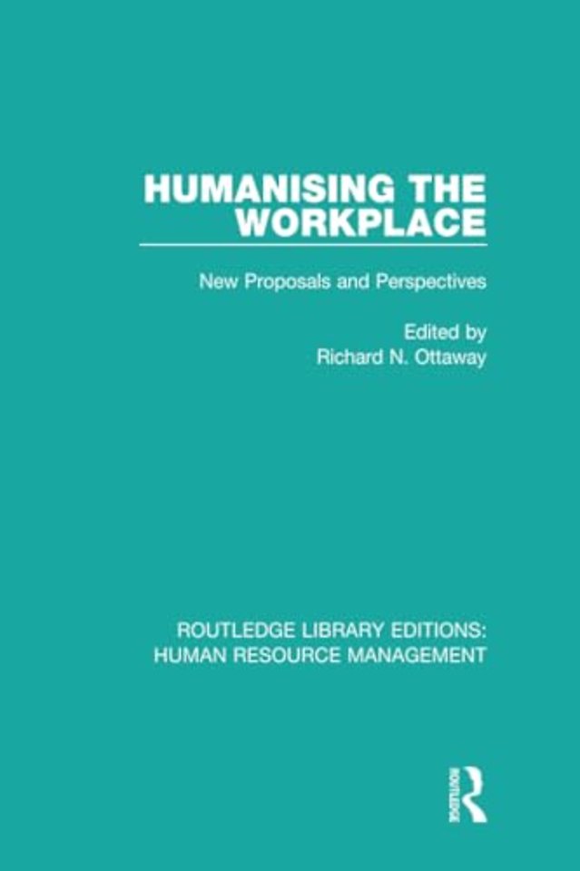 Humanising the Workplace