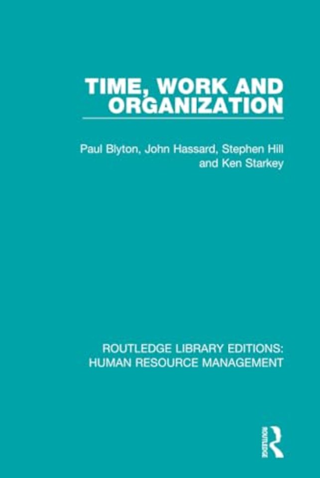 Time, Work and Organization