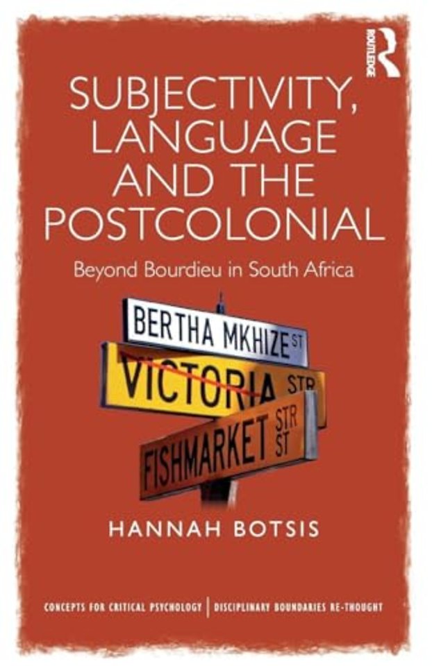 Subjectivity, Language and the Postcolonial