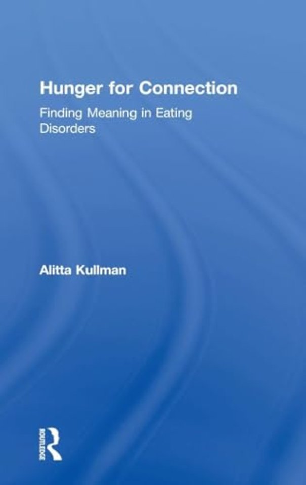 Hunger for Connection