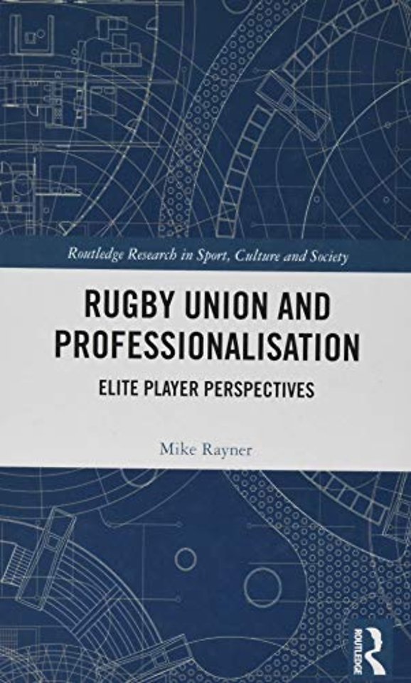 Rugby Union and Professionalisation