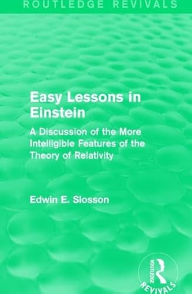 Routledge Revivals: Easy Lessons in Einstein (1922)