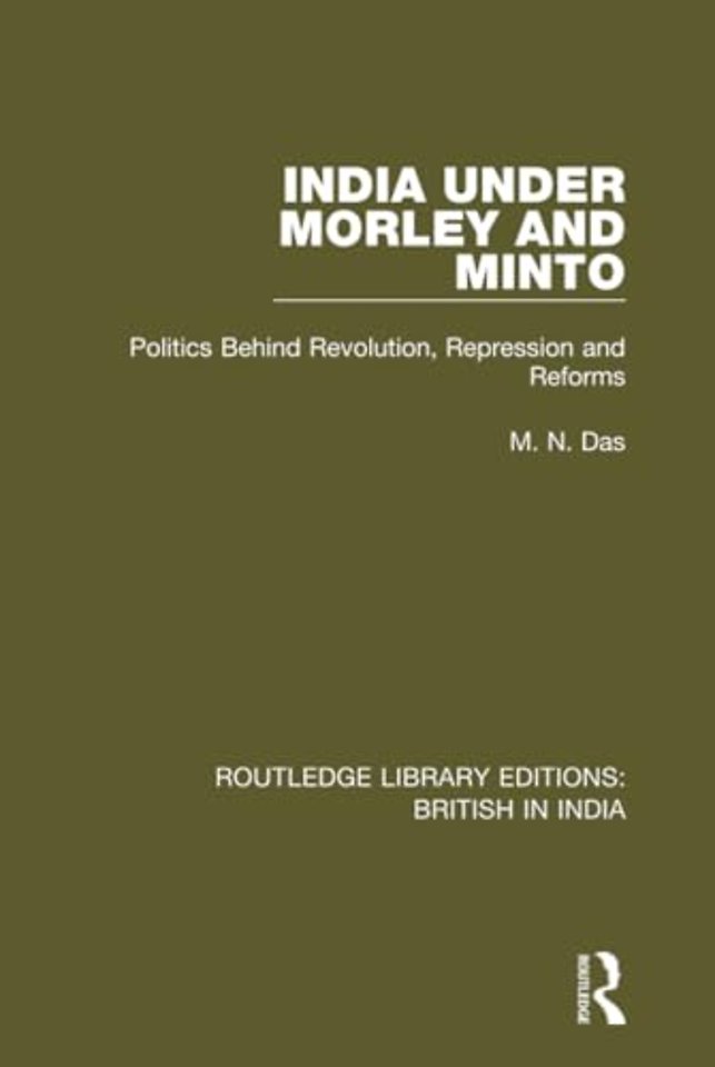 India Under Morley and Minto