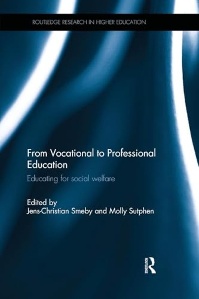 From Vocational to Professional Education