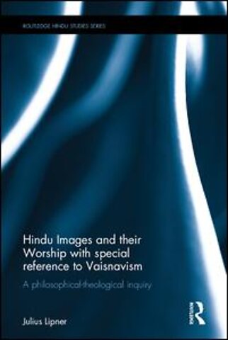 Hindu Images and their Worship with special reference to Vaisnavism