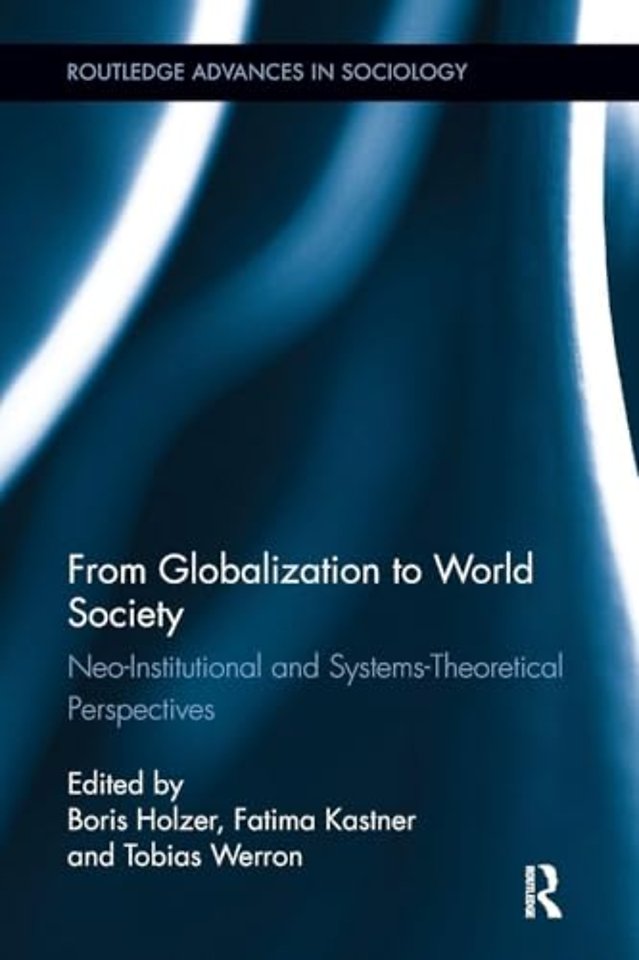 From Globalization to World Society