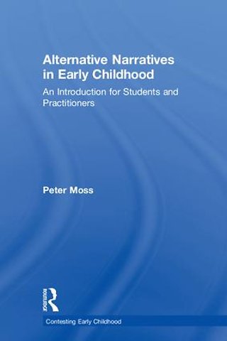 Alternative Narratives in Early Childhood