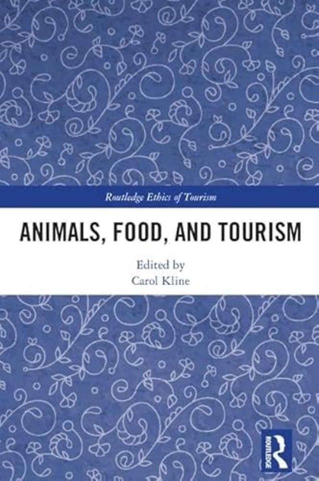 Animals, Food, and Tourism