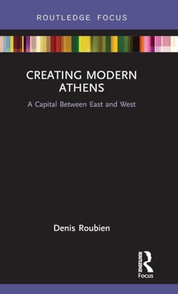 Creating Modern Athens
