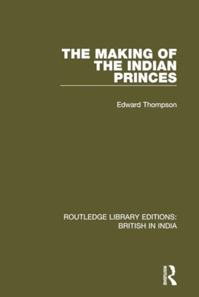 Making of the Indian Princes