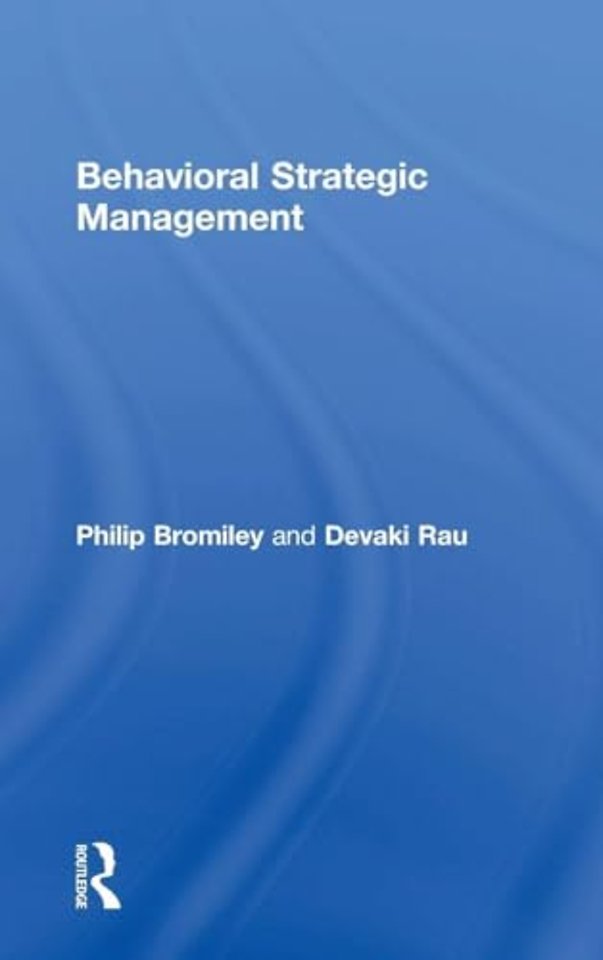 Behavioral Strategic Management