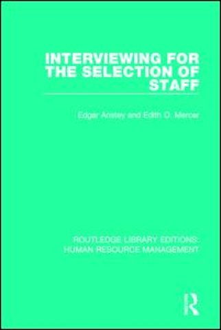 Interviewing for the Selection of Staff