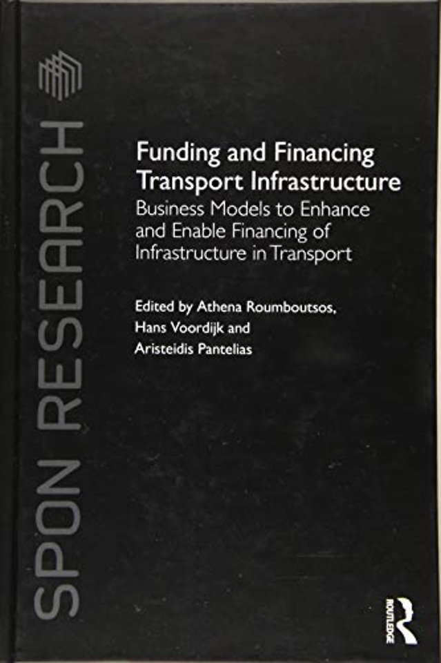 Funding and Financing Transport Infrastructure