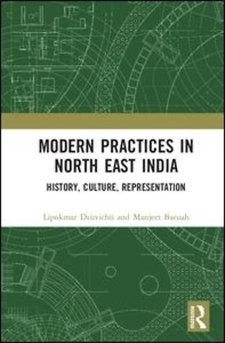 Modern Practices in North East India