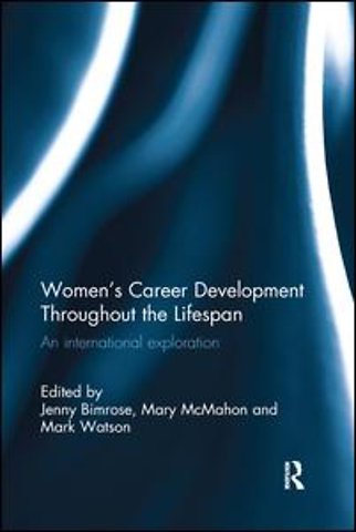 Women's Career Development Throughout the Lifespan