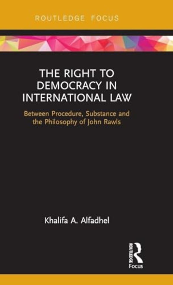 Right to Democracy in International Law