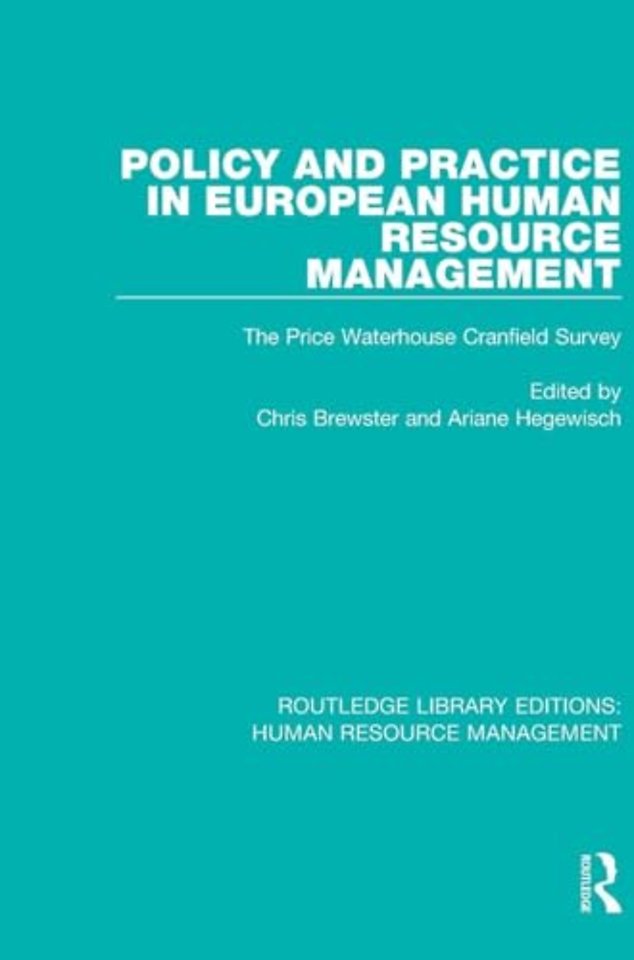 Policy and Practice in European Human Resource Management