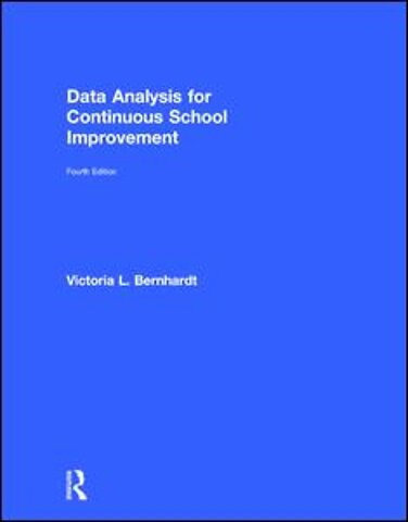 Data Analysis for Continuous School Improvement