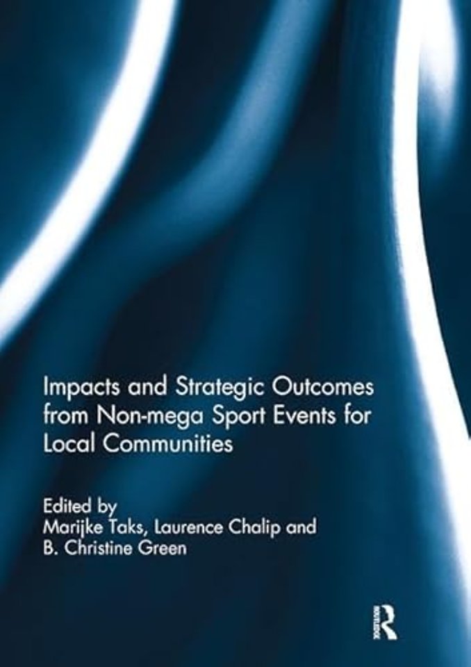Impacts and strategic outcomes from non-mega sport events for local communities