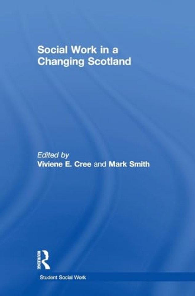 Social Work in a Changing Scotland