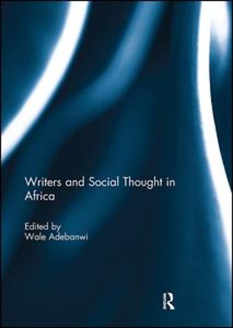 Writers and Social Thought in Africa