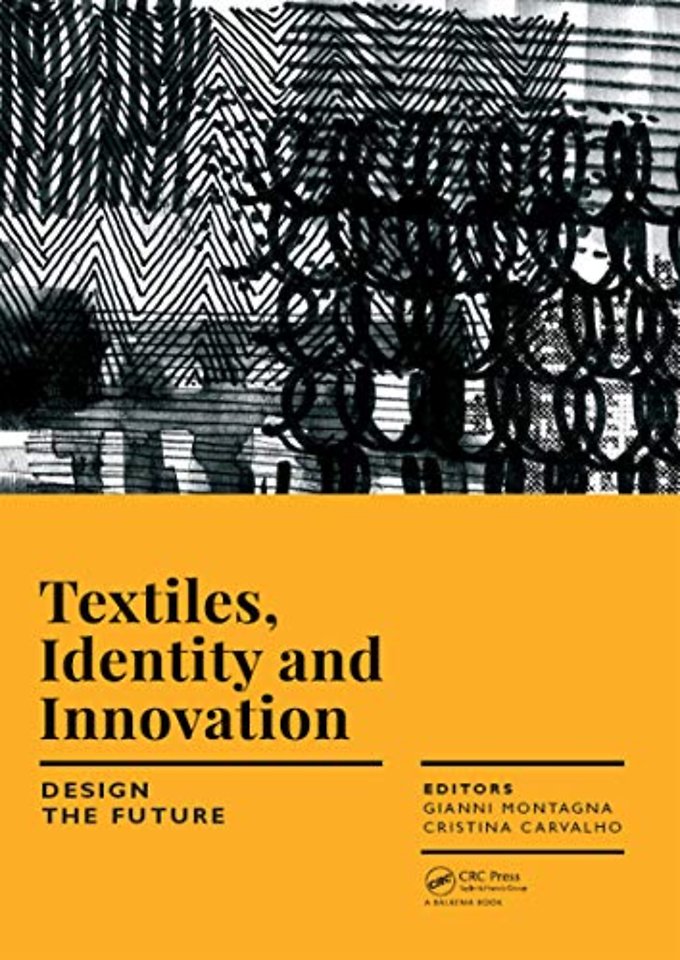 Textiles, Identity and Innovation: Design the Future