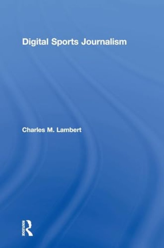 Digital Sports Journalism