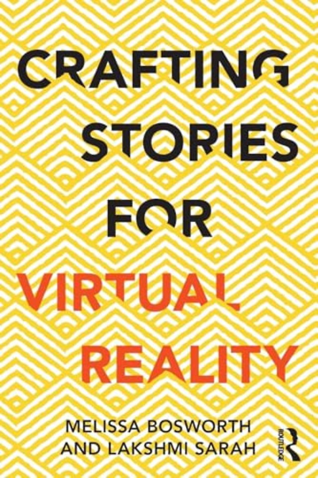 Crafting Stories for Virtual Reality