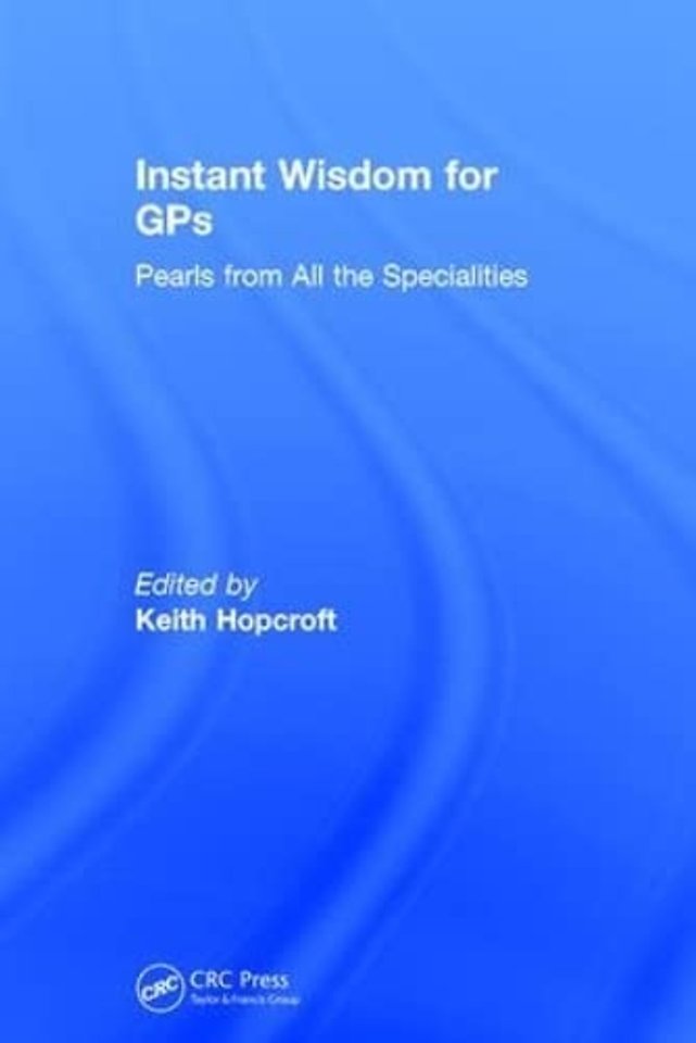 Instant Wisdom for GPs