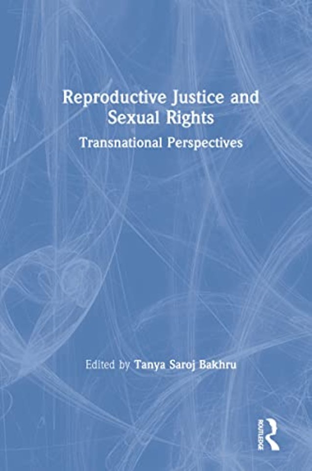 Reproductive Justice and Sexual Rights