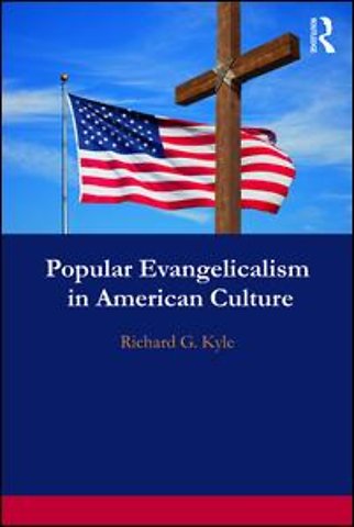 Popular Evangelicalism in American Culture